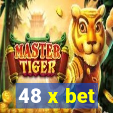 48 x bet